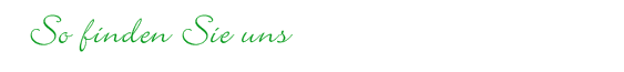 So finden Sie uns