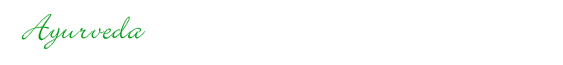 Ayurveda